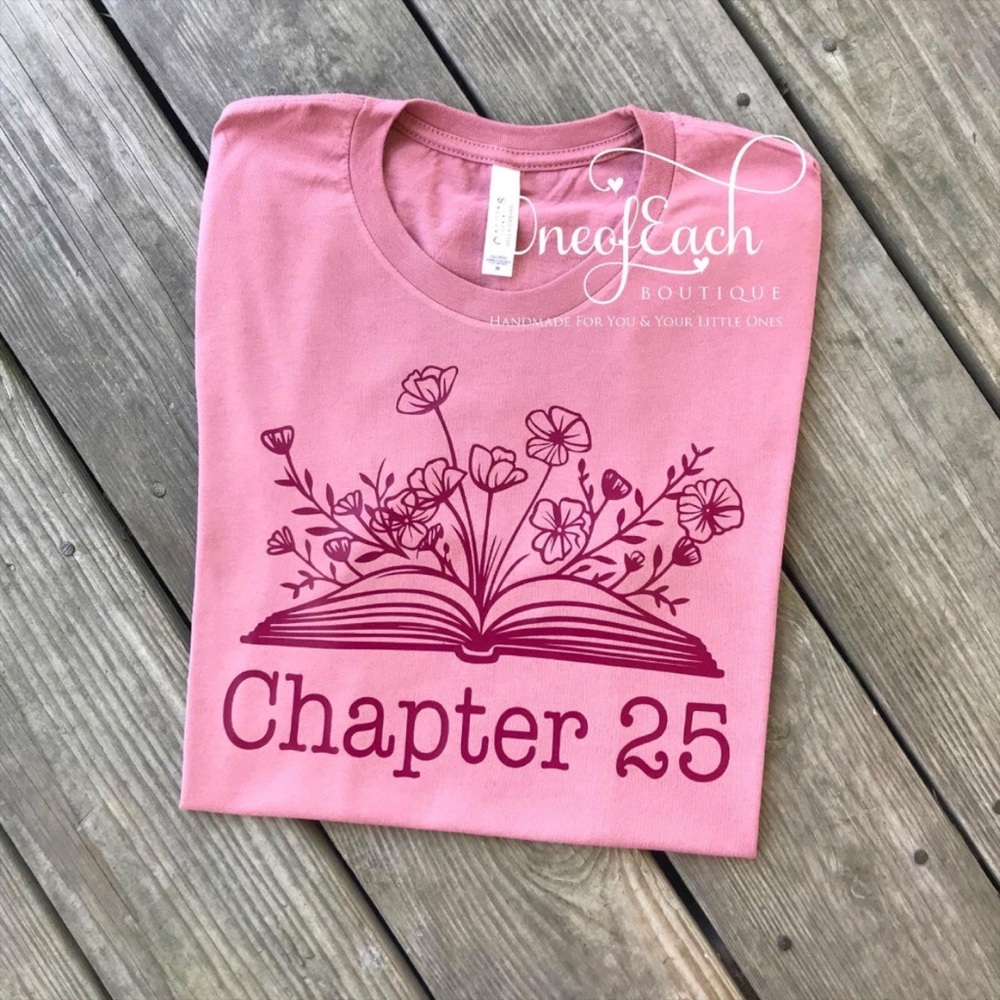 Chapter 25 Book Birthday Shirt